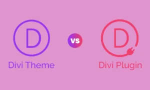 Read more about the article What’s the Difference Between Divi Theme and Divi Builder? When and Where to Use Each