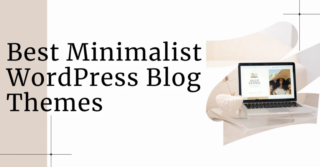 best minimalist wordpress blog themes featured image